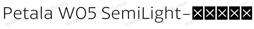 Petala W05 SemiLight字体转换